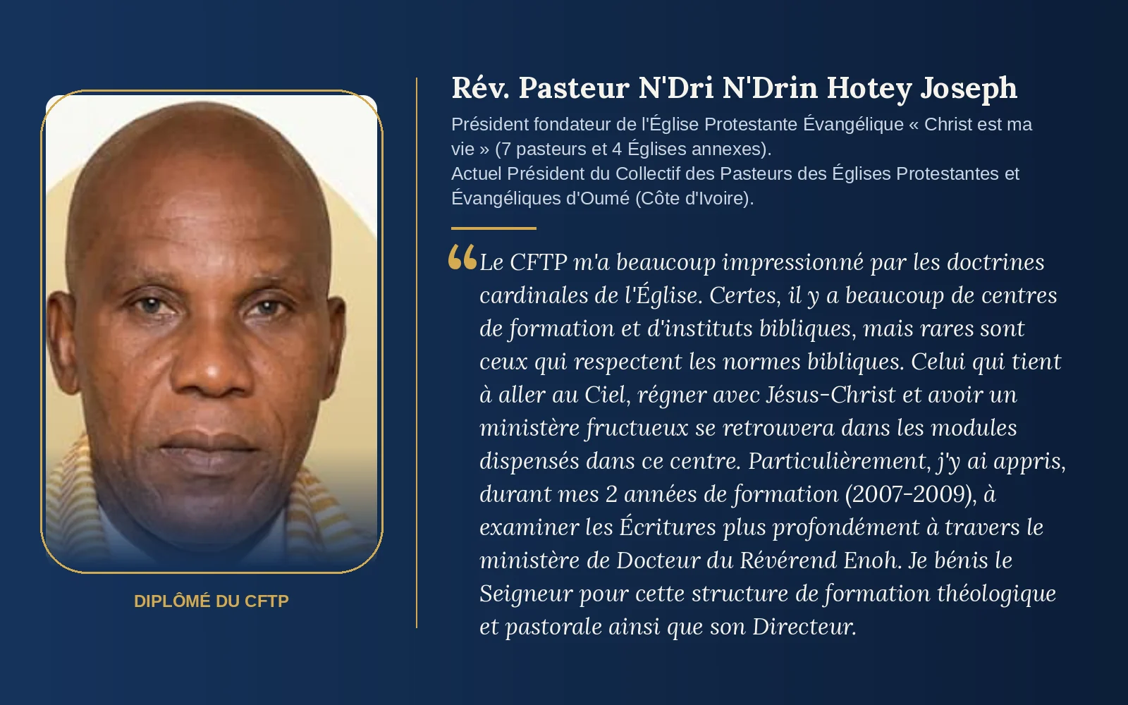 Témoignage du Rév. Pasteur N'Dri N'Drin Hotey Joseph